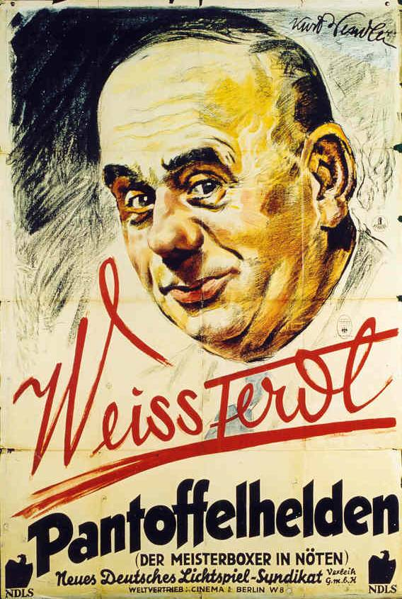 Historisches Filmplakat Weiss Ferdl Pantoffelhelden mit großem gezeichnetem Männerporträt und auffälliger Schrift.